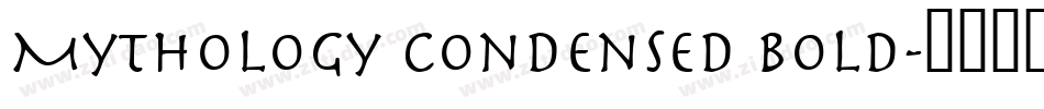 Mythology Condensed Bold字体转换